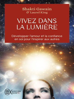 cover image of Vivez dans la lumière